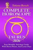 Complete Horoscope Taurus 2026 (eBook, ePUB) Complete Horoscope Taurus 2026 (eBook, ePUB)