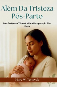 Cover Além Da Tristeza Pós-Parto (eBook, ePUB)
