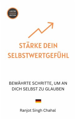 Cover Stärke Dein Selbstwertgefühl (eBook, ePUB)