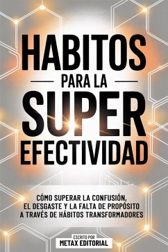 Cover Habitos Para La Super Efectividad (eBook, ePUB)