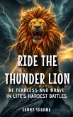 Ride the Thunder Lion (eBook, ePUB)