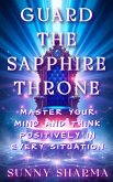 Guard the Sapphire Throne (eBook, ePUB)