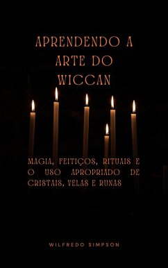 Cover Aprendendo a Arte do Wiccan (eBook, ePUB)