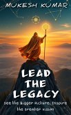 Lead the Legacy (eBook, ePUB)