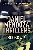 Daniel Mendoza Thrillers - Books 4-6 (eBook, ePUB)