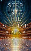 Step into the Stellar Arena (eBook, ePUB)