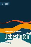 Liebesfluten (eBook, ePUB)