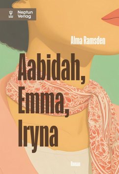 Cover Aabidah, Emma, Iryna (eBook, ePUB)