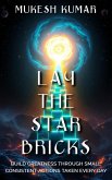 Lay the Star Bricks (eBook, ePUB)