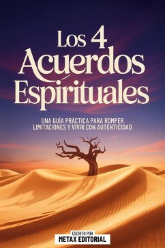 Cover Los 4 Acuerdos Espirituales (eBook, ePUB)