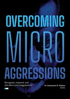 Cover Overcoming Micro Aggressions (eBook, ePUB)