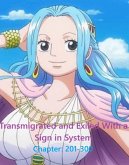Transmigrated and Exiled With a Sign in System Chapter: 201-300 (eBook, ePUB)