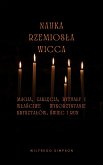 Nauka rzemiosla Wicca (eBook, ePUB)