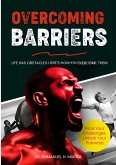 Overcoming Barriers (eBook, ePUB)