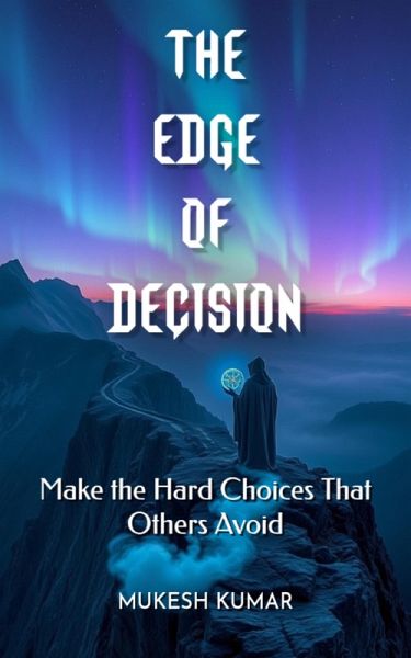 The Edge of Decision (eBook, ePUB) The Edge of Decision (eBook, ePUB)