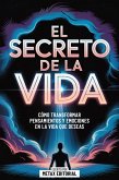 El Secreto De La Vida (eBook, ePUB)