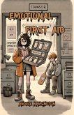 Emotional First Aid (eBook, ePUB)