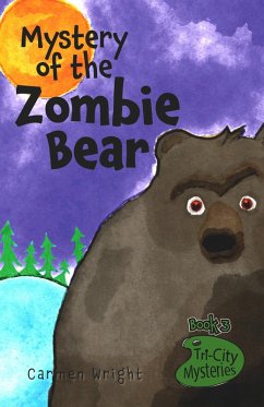 Cover Mystery of the Zombie Bear (eBook, ePUB)