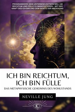 Cover Ich bin Reichtum, ich bin Fülle (eBook, ePUB)