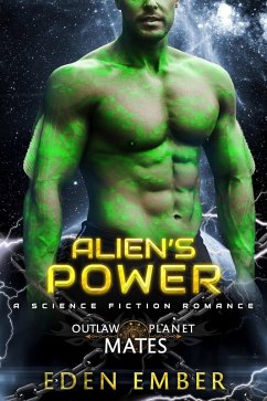 Cover Alien's Power (Outlaw Planet Mates, #2) (eBook, ePUB)