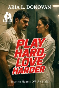 Cover Play Hard, Love Harder (eBook, ePUB)