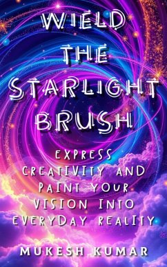 Cover Wield the Starlight Brush (eBook, ePUB)