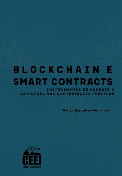 Blockchain e smart contracts (eBook, ePUB) - Fernandes, Ketlyn Gonçalves
