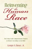 Reinventing the Human Race (eBook, ePUB)