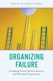 Organizing Failure (eBook, PDF) Organizing Failure (eBook, PDF)