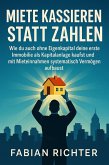 Miete kassieren statt zahlen (eBook, ePUB)