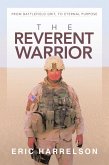 The Reverent Warrior (eBook, ePUB)