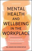 Mental Health and Wellbeing in the Workplace (eBook, ePUB) Mental Health and Wellbeing in the Workplace (eBook, ePUB)