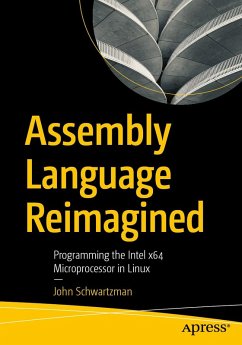 Assembly Language Reimagined (eBook, PDF) - Schwartzman, John