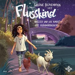 Flusskind 5: Millilu und die Nacht der Glühwürmchen (MP3-Download) - Bohlmann, Sabine
