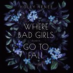 Where Bad Girls Go To Fall (Good Girls 2) (MP3-Download)