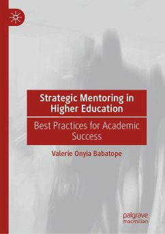Strategic Mentoring in Higher Education (eBook, PDF) - Babatope, Valerie Onyia