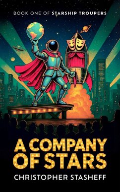 Cover A Company of Stars (Starship Troupers, #1) (eBook, ePUB)