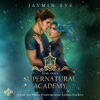 Supernatural Academy 3: Year Three (MP3-Download)