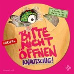 Bitte nicht öffnen - Hörspiele 9: Knautschig! Das Hörspiel (MP3-Download)
