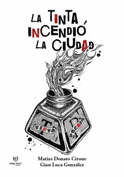 Cover La tinta incendió la ciudad (eBook, ePUB)