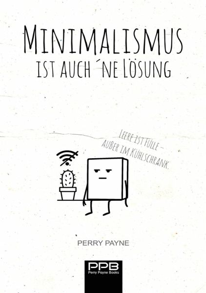 Minimalismus ist auch ´ne Lösung (eBook, ePUB)