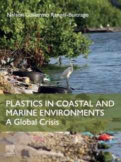 Plastics in Coastal and Marine Environments (eBook, ePUB) - Buitrago, Nelson Guillermo Rangel