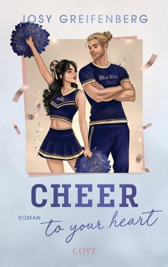 Cover Cheer to Your Heart (Cheer 2) (eBook, ePUB)