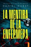 La mentira de la enfermera (eBook, ePUB)