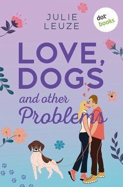 Cover Love, Dogs and other Problems (eBook, ePUB)