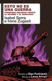 Esto no es una guerra (eBook, ePUB)