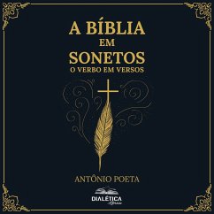 A Bíblia em Sonetos (MP3-Download) - POETA, ANTÔNIO