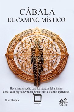 Cábala - El Camino Místico (eBook, ePUB) - Ahzuria. com; Hughes, Nora