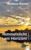 Himmelslicht am Horizont (eBook, ePUB)