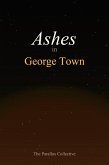Ashes in George Town (eBook, ePUB)